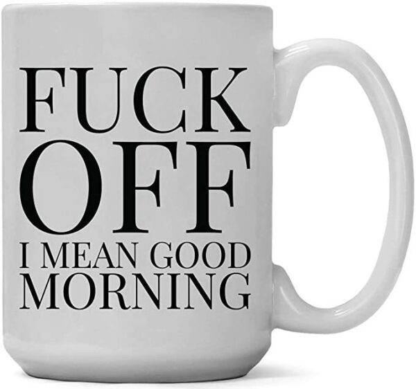 Fck Off Mug
